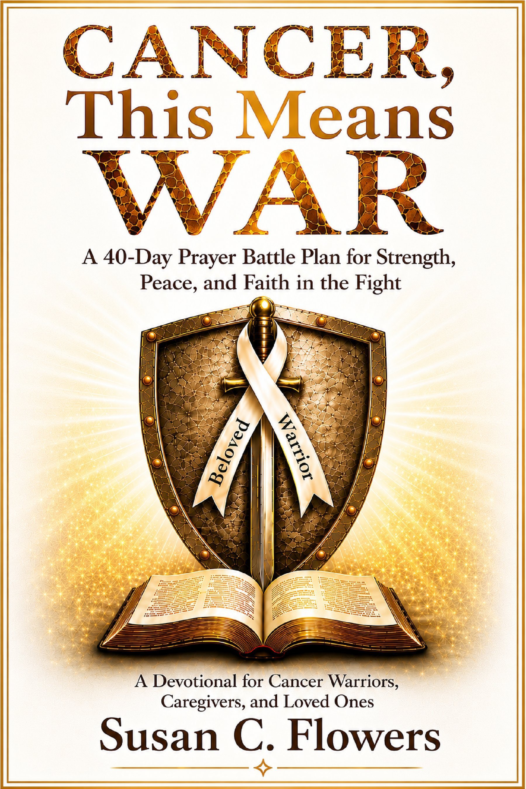 Cancer, This Means WAR book cover